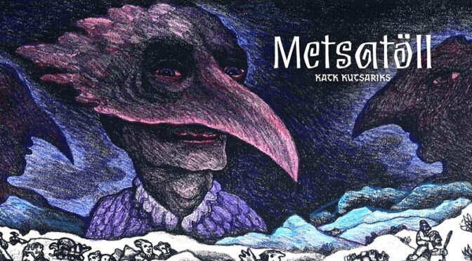 NEW DISC REVIEW + INTERVIEW 【Metsatöll : Katk kutsariks】JAPAN TOUR 23′
