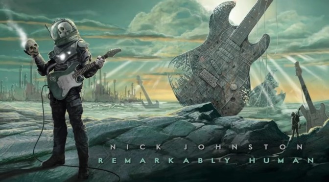 NEW DISC REVIEW + INTERVIEW 【NICK JOHNSTON : REMARKABLY HUMAN】
