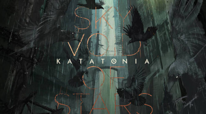 NEW DISC REVIEW + INTERVIEW 【KATATONIA : SKY VOID OF STARS】 JAPAN TOUR 24′