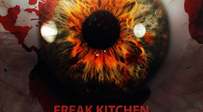NEW DISC REVIEW + INTERVIEW 【FREAK KITCHEN : EVERYONE GETS BLOODY】